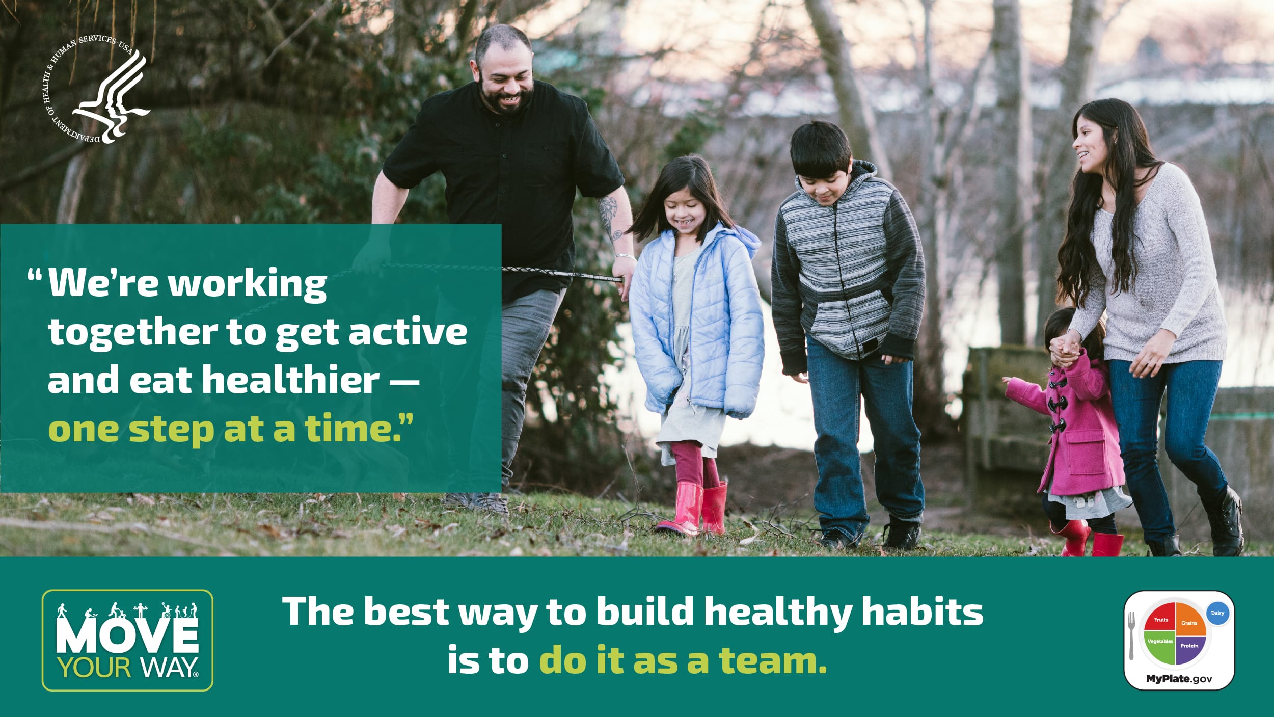 A family walking in a park alongside a quote: "We're working together to get active and eat healthier - one step at a time."
